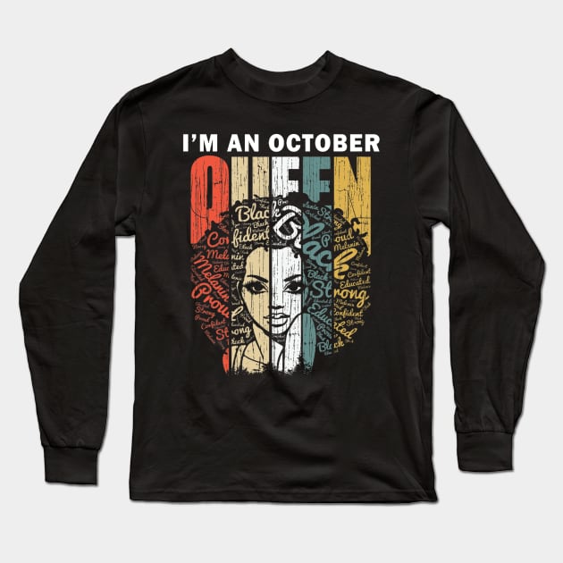 Womens Queens are Born in October Shirts for Women - Birthday Girl Long Sleeve T-Shirt by Fowlerbg